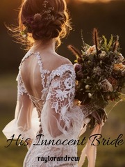 His Innocent Bride Innocent Novel