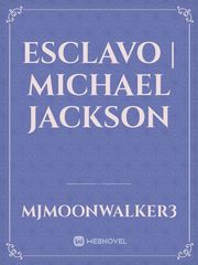 Esclavo | Michael Jackson Book