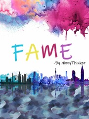 FAME Fame Novel