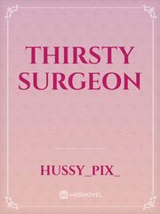 Thirsty Surgeon Book