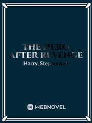 The Hero After Revenge Light As A Feather Stiff As A Board Novel