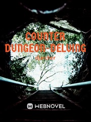 Counter Dungeon-Delving Bad Girl Novel
