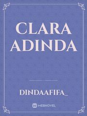Clara Adinda Clara Novel