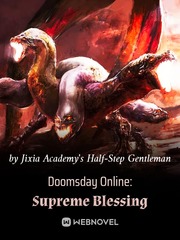 Doomsday Online: Supreme Blessing Death Novel