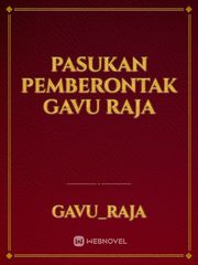 Pasukan pemberontak Gavu Raja Book