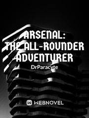 Arsenal: The All-Rounder Adventurer Kabaneri Of The Iron Fortress Novel