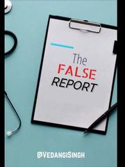 The False Report  Screenplay Novel