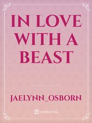 In Love With A Beast Werewolf Novel