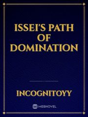 Issei's Path Of Domination Infinite Stratos Novel