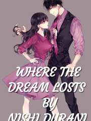 Where the dream losts Entwined Novel