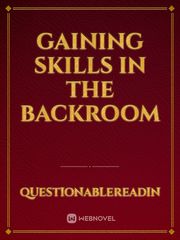Gaining Skills in The Backroom Book