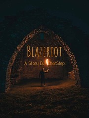 Blazeriot Recommended Novel