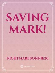 Saving Mark! Bendy And The Ink Machine Novel