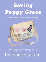 Saving Poppy Grace Melodrama Novel