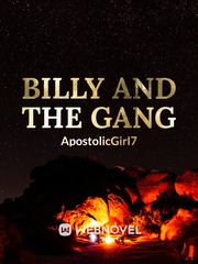 BILLY AND THE GANG Native Novel