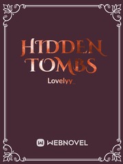 Hidden Tombs Insanity Novel