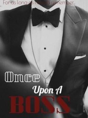Once Upon A Boss ;P Book