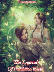 The Legend of Prohibition Forest : Princess Of Wolf Book