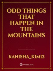 Odd things that happen in the mountains Book