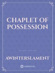 Chaplet of Possession Book