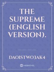 The supreme (English version). Come Find Me Novel