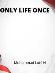 ONLY LIFE ONCE 2002 Lirik Novel