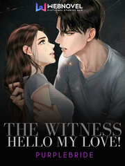 The Witness: Hello! My Love! Book