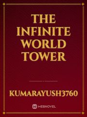 The Infinite World Tower Korean Manhwa Novel