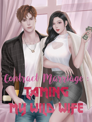 Contract Marriage : Taming My Wild Wife Erotic Sex Novel