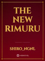 The new rimuru See Novel