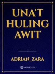 Una't Huling Awit Book