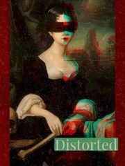 Distorted Redemption Novel
