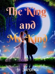 The King and Ms. Kind Mad Father Novel