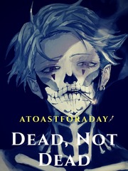 Dead, Not Dead Book