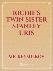 Richie's Twin Sister
Stanley Uris Pennywise Novel