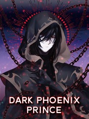 Dark Phoenix Prince Phoenix Novel