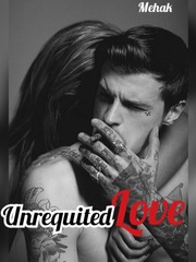 Unrequited Love- Arranged marriage Unrequited Novel