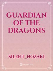 Guardian of the Dragons Devil Beside You Novel