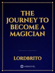 The journey to become a magician Book