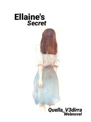 Ellaine's Secret Pmr Novel
