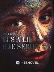 It's A Lie (Lie Series #1) Pinterest Novel