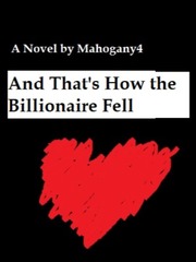 And That's How the Billionaire Fell Book
