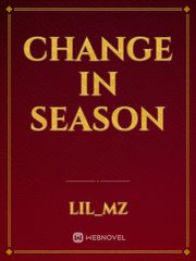 Change In Season Book