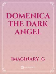 Domenica the Dark Angel Shadowhunters Novel