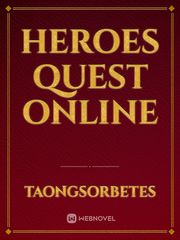 Heroes Quest Online Online Romance Novel