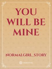You will be mine Book