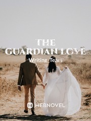 The Guardian love Goodbye My Princess Novel