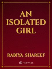 AN ISOLATED GIRL Book