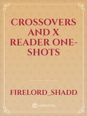 Crossovers and X reader one-shots Kakegurui Novel