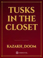 Tusks in the Closet Gay Erotic Novel